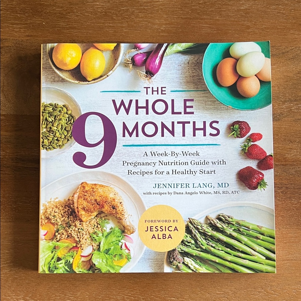 The Whole 9 Months Book